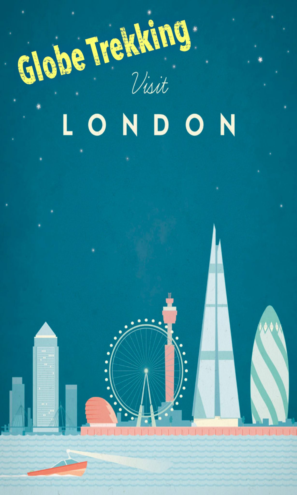 Globe Trekking: Visit London