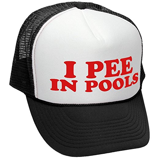 I PEE IN POOLS funny dare gag gift joke - Adult Trucker Cap Hat